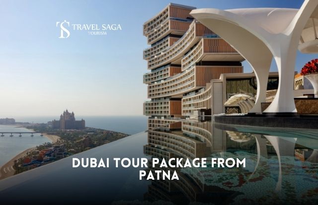 Dubai Tour Package from Patna