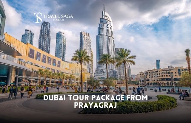 Dubai Tour Package from Prayagraj