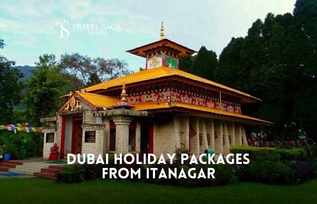 Dubai Tour Package from Itanagar