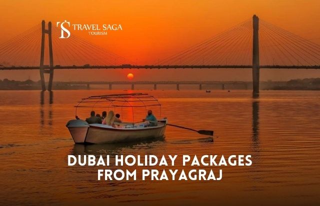 Dubai Tour Package from Prayagraj