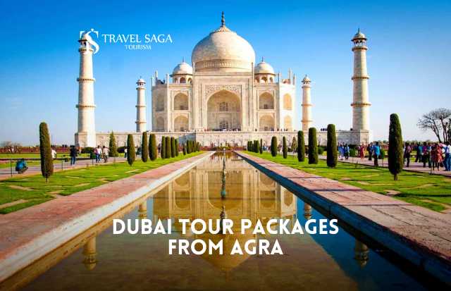 Dubai Tour Package from Agra