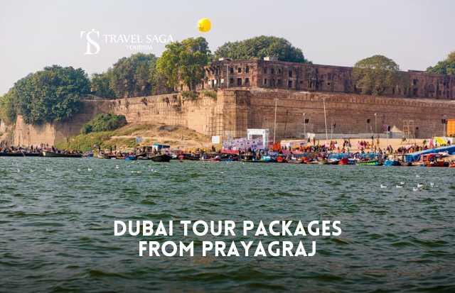 Dubai Tour Package from Prayagraj