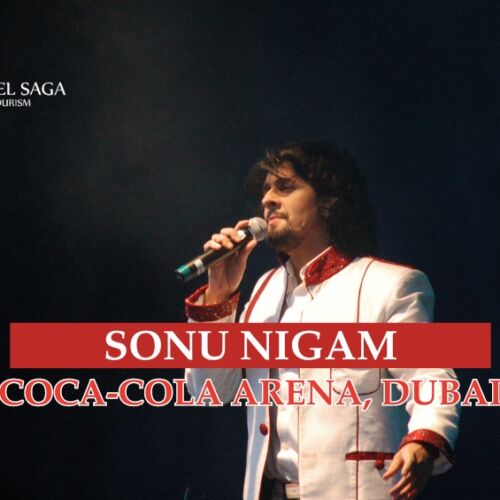 Sonu Nigam at Coca-Cola Arena, Dubai By Travel Saga Tourism