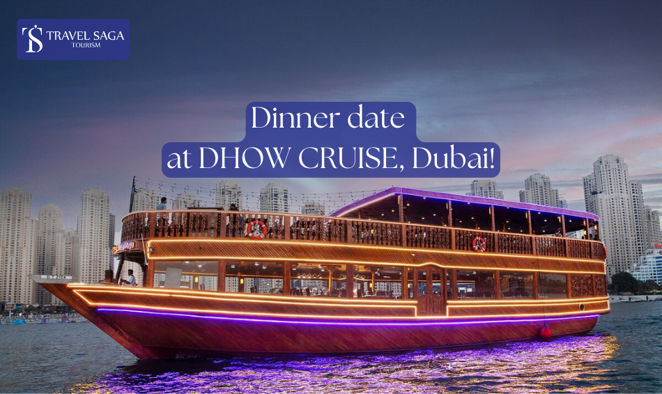 Dinner date Dhow cruise Dubai