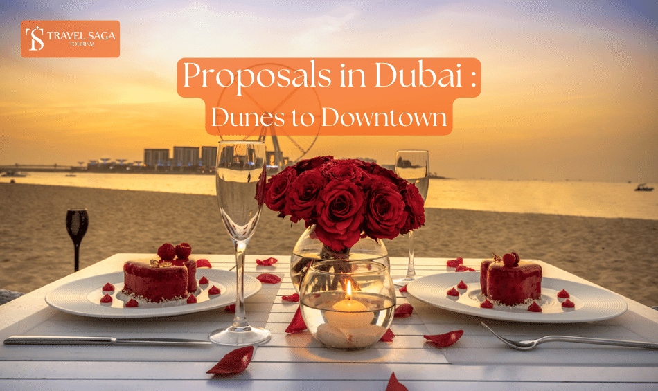 Proposals in Dubai On Valentine’s Day 2025