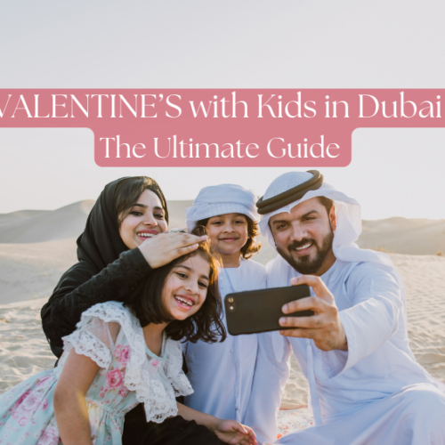 Valentine with kids in Dubai