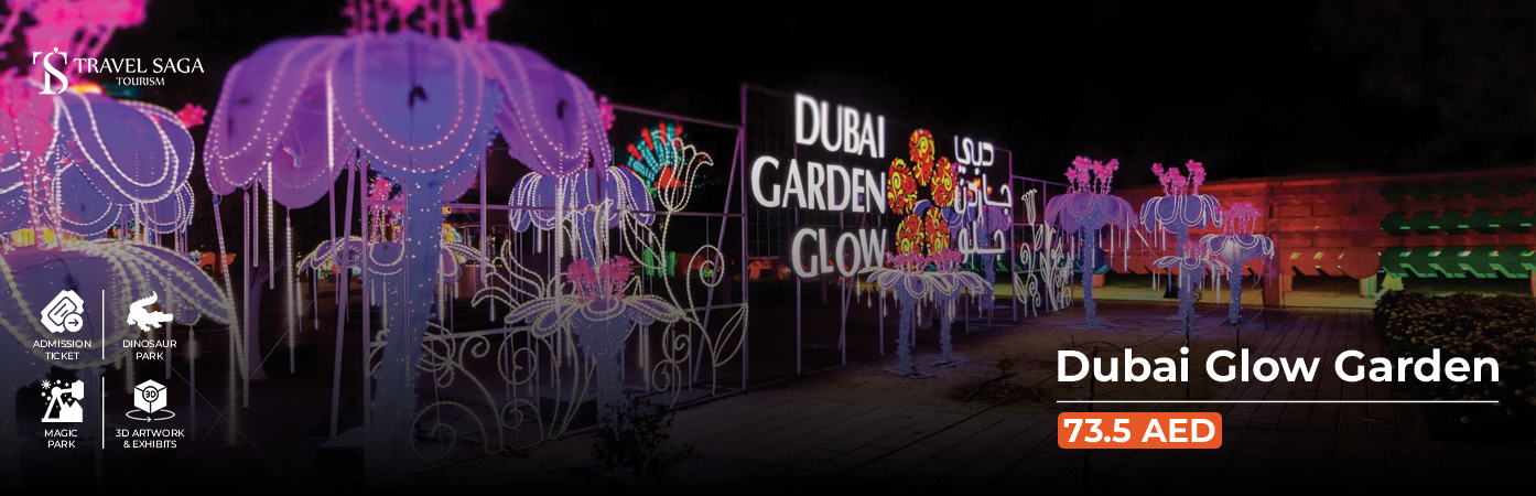 Book Dubai Glow Garden Tickets glowing light attraction