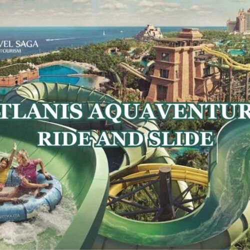 ATLANIS AQUAVENTURE RIDES Blog Banner by Travel Saga Tourism