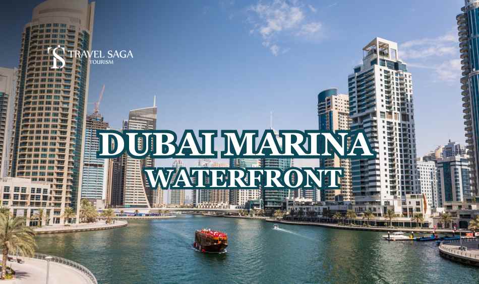 DUBAI MARINA WATERFRONT blog banner by travel saga tourism