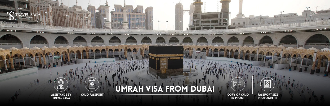 Umrah visa from Dubai | Umrah tourist visa from Dubai BT Banner by Travel Saga Tourism