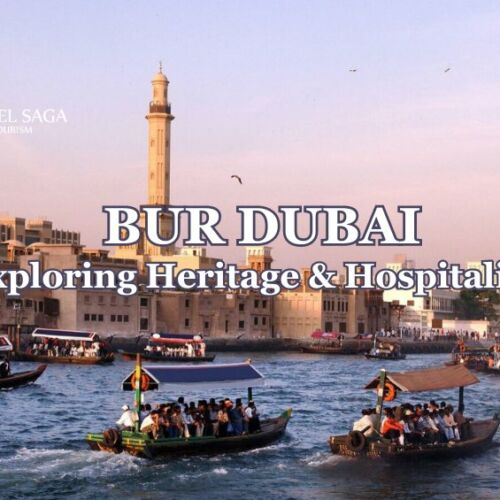 Bur Dubai blog banner by Travel Saga Tourism