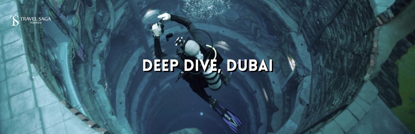 Deep dive dubai tickets | Deep Dive Dubai bt banner by Travel Saga Tourism