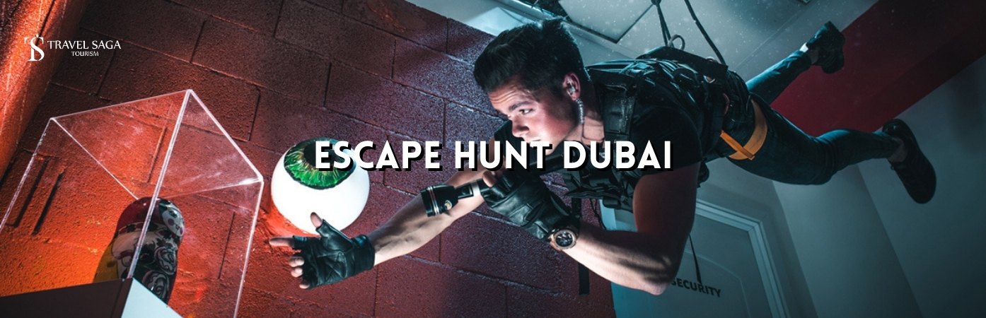 Escape Rooms in Dubai | escape hunt Dubai bt banner by Travel Saga Tourism