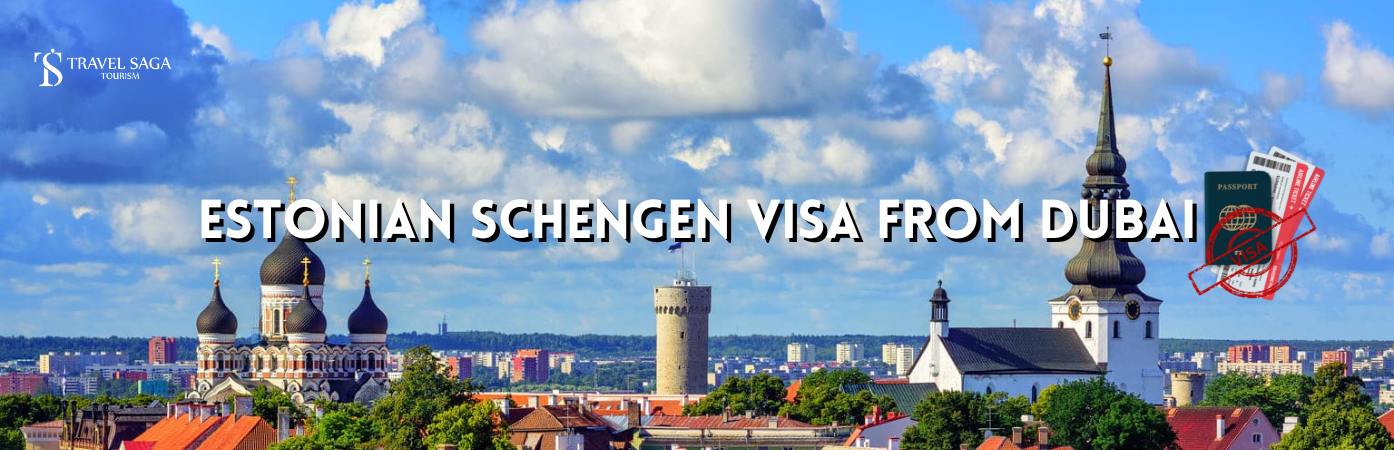 Estonian Schengen Visa From Dubai BT banner by Travel Saga Tourism