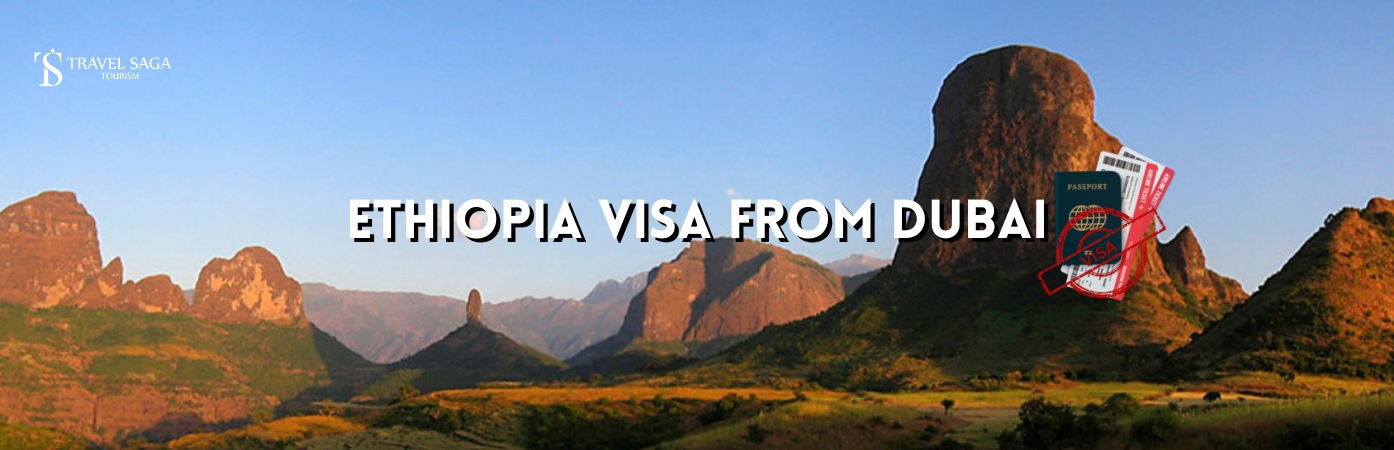 Ethiopia visit Visa | Ethiopia visa from India BT banner by Travel Saga Tourism