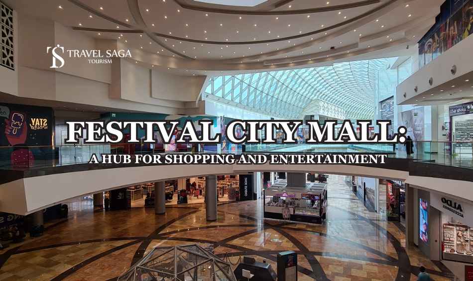 FESTIVAL CITY MALL blog banner by travel saga tourism