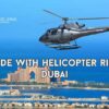 Helicopter ride, Dubai blog banner by Travel Saga Tourism