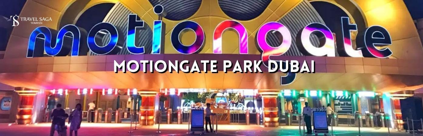 motiongate park Dubai BT Banner travel saga tourism