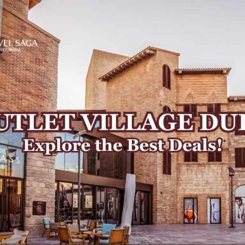 Outlet Village Dubai blog banner by Travel Saga Tourism