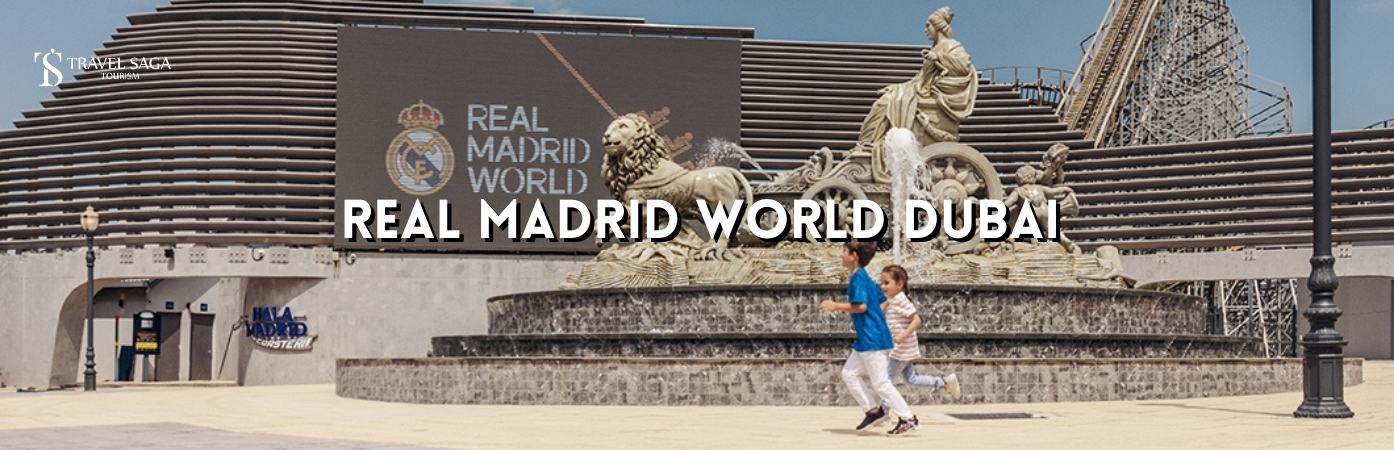 real madrid world rides | real madrid world ticket price BT banner Travel Saga Tourism