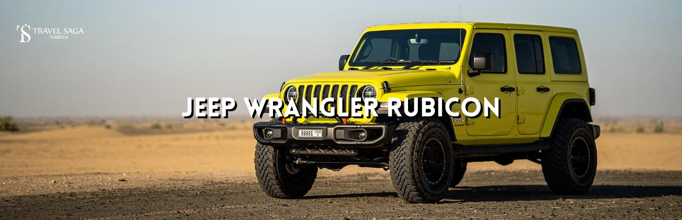 Rent a Jeep Wrangler Rubicon in Dubai bt banner by Travel Saga Tourism