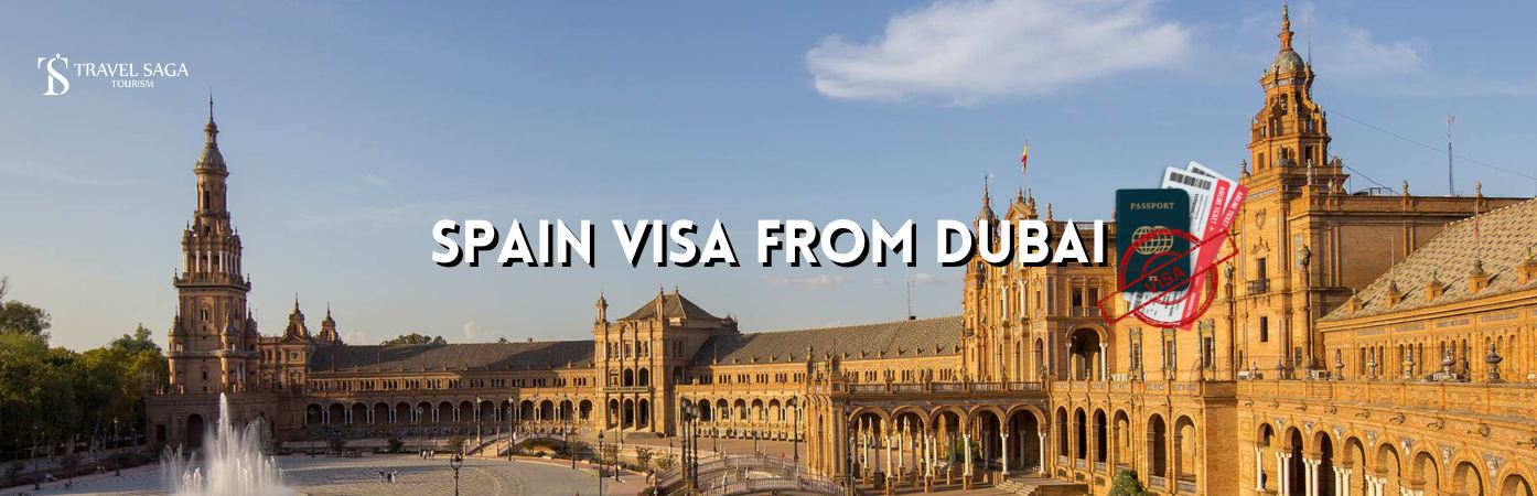 SPAIN Visa From Dubai BT banner Travel Saga Tourism