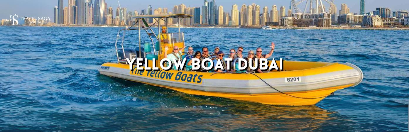 yellow boat tour Dubai | yellow boat tour Dubai marina bt banner by Travel Saga Tourism