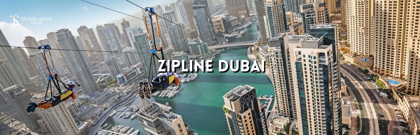 Zipline Dubai | Zip Lining in Dubai | Xline Dubai Marina BT banner travel saga tourism