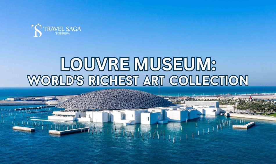 Louvre Museum blog banner by Travel Saga Tourism