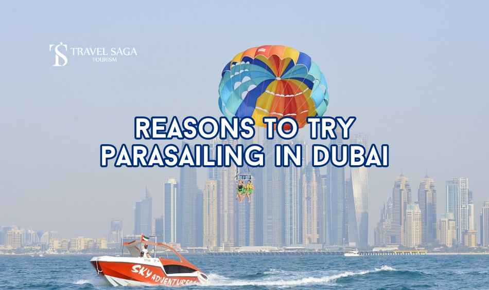 parasailing in Dubai blog banner by Travel Saga Tourism