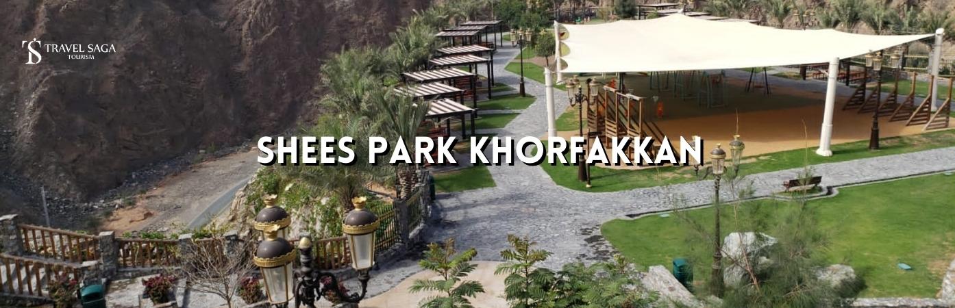 shees park tickets | khorfakkan shees park BT banner Travel saga tourism