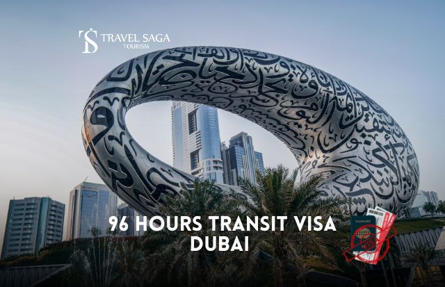 96 Hours Dubai Transit Visa