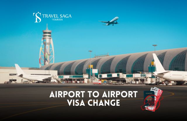 Airport to Airport Visa Change