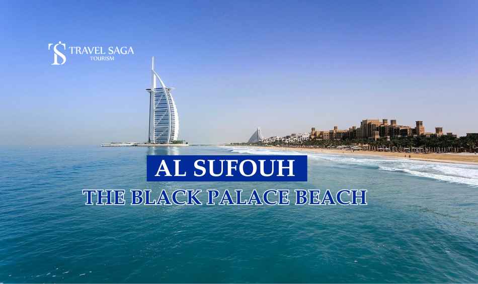 Al Sufouh Dubai blog banner by Travel Saga Tourism