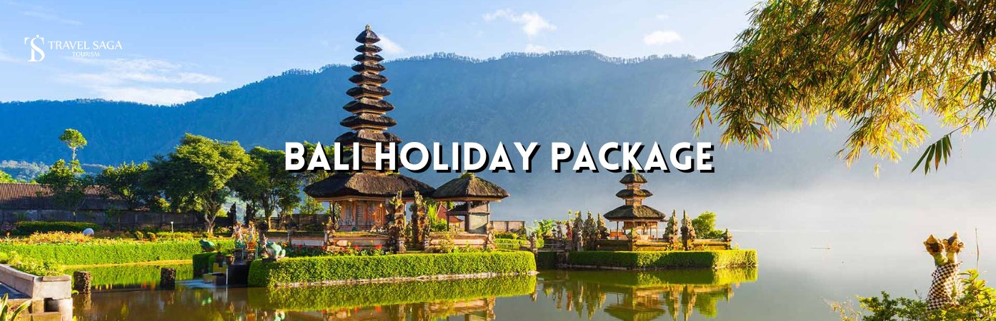 bali tour packages for couple | bali holiday packages BT Banner Travel Saga Tourism