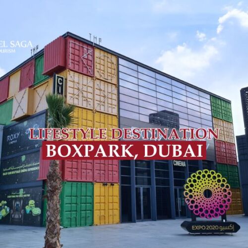 Boxpark, Dubai and Boxpark, Dubai blog banner by Travel Saga Tourism blog banner by Travel Saga Tourism