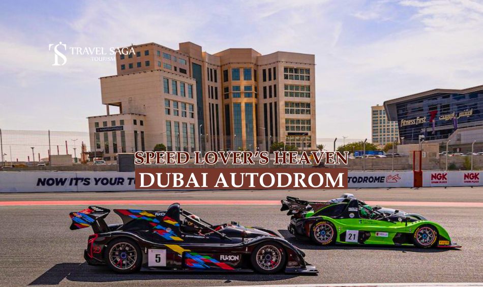 Dubai Autodrom and Dubai autodrome karting blog banner by Travel Saga Tourism