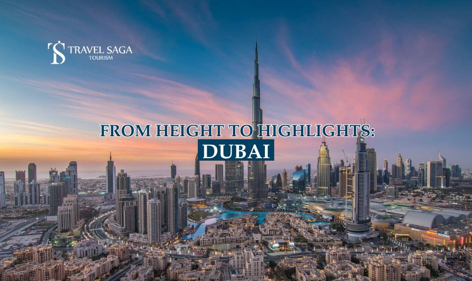 Dubai City Tour Packages, Dubai City Tour blog banner by Travel Saga Tourism