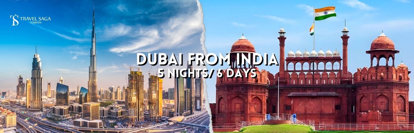 dubai 5 nights 6 days tour package | dubai 5 nights 6 days holiday package bt banner Travel Saga Tourism