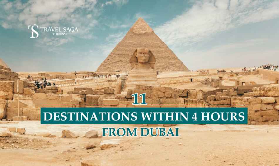 Egypt from within 4 hours Dubai blog banner by Travel Saga Tourism