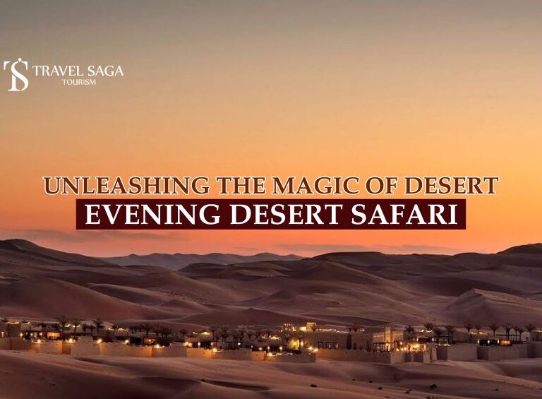 Evening Desert Safari Dubai blog banner by Travel Saga Tourism