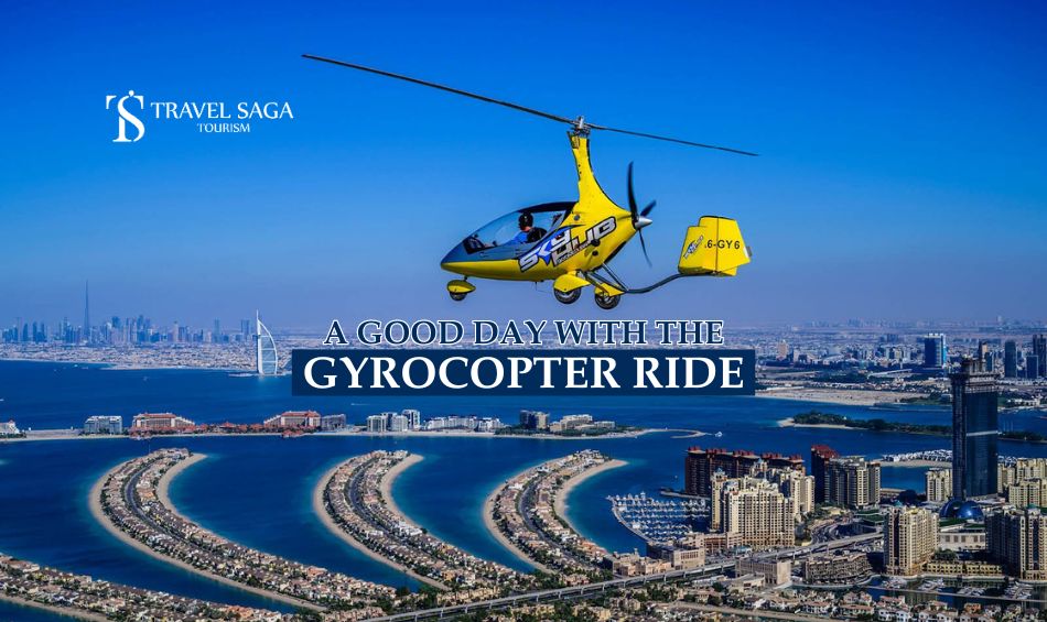 Gyrocopter Ride Dubai blog banner by Travel Saga Tourism