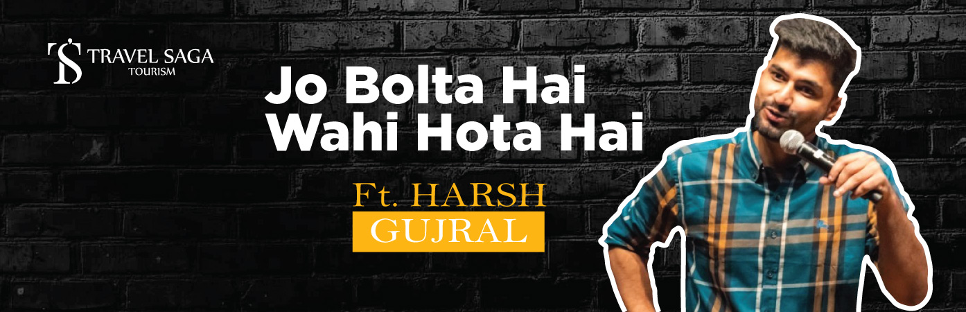 Harsh Gujral BT banner by Travel Saga Tourism