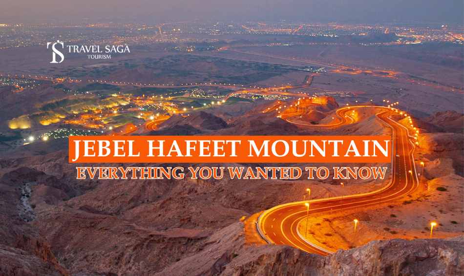 Jebel Hafeet Mountain Abu Dhabi blog banner by Travel Saga Tourism