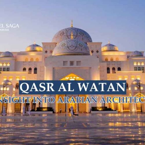 Qasr Al Watan Abu Dhabi blog banner by Travel Saga Tourism