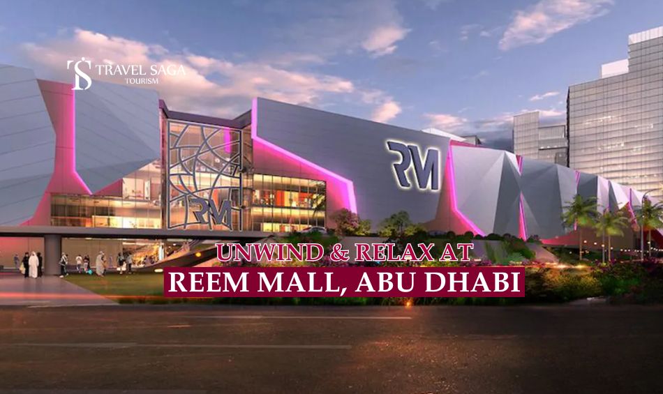 Reem Mall, Abu Dhabi blog banner by Travel Saga Tourism