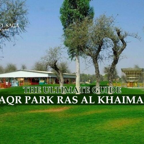 Saqr Park and Saqr park ticket price blog banner by Travel Saga Tourism