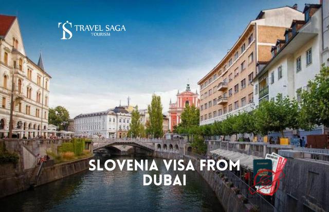 Slovenia Visa Apply from Dubai