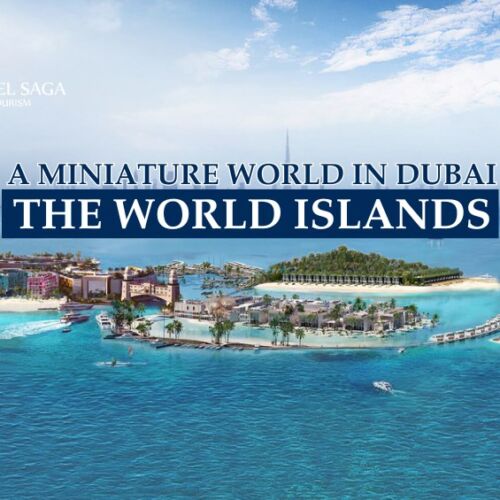 The World Islands Dubai blog banner by Travel Saga Tourism