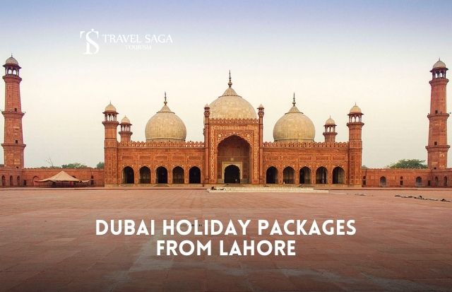 Dubai Tour Package Lahore